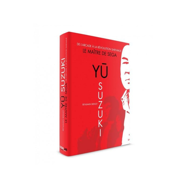 Yu SUZUKI - De l'arcade à  la révolution Shenmue (Geeks Line)BOOKYSUZUKISEGA_2.jpg9791093752068
